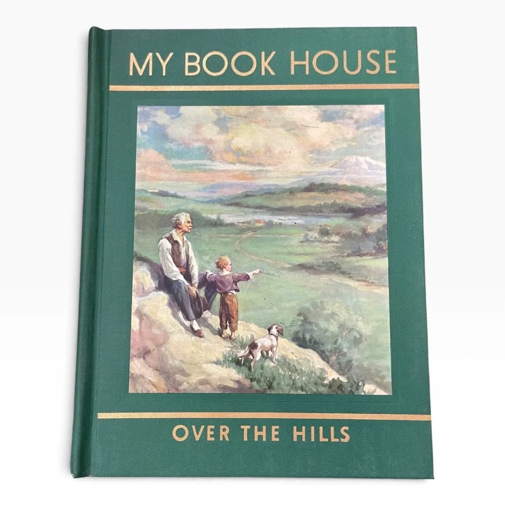 My Book House Vol 6: Over the Hills Olive Beaupré Miller 1963 Hardcover